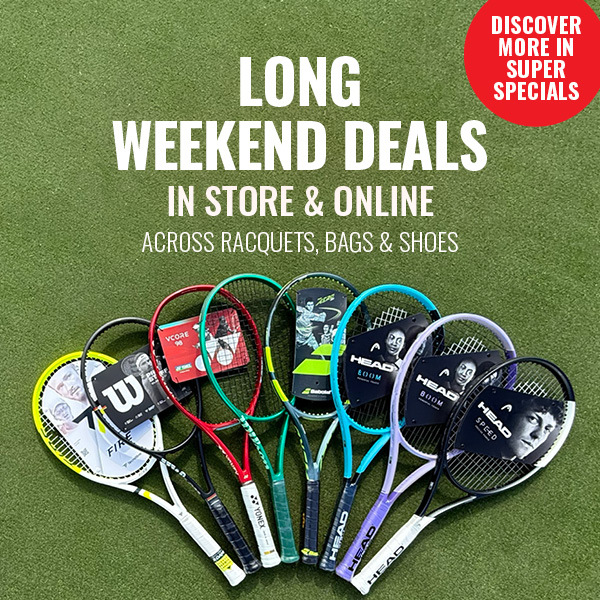 Smash Tennis Pro Shop Long Weekend Deals