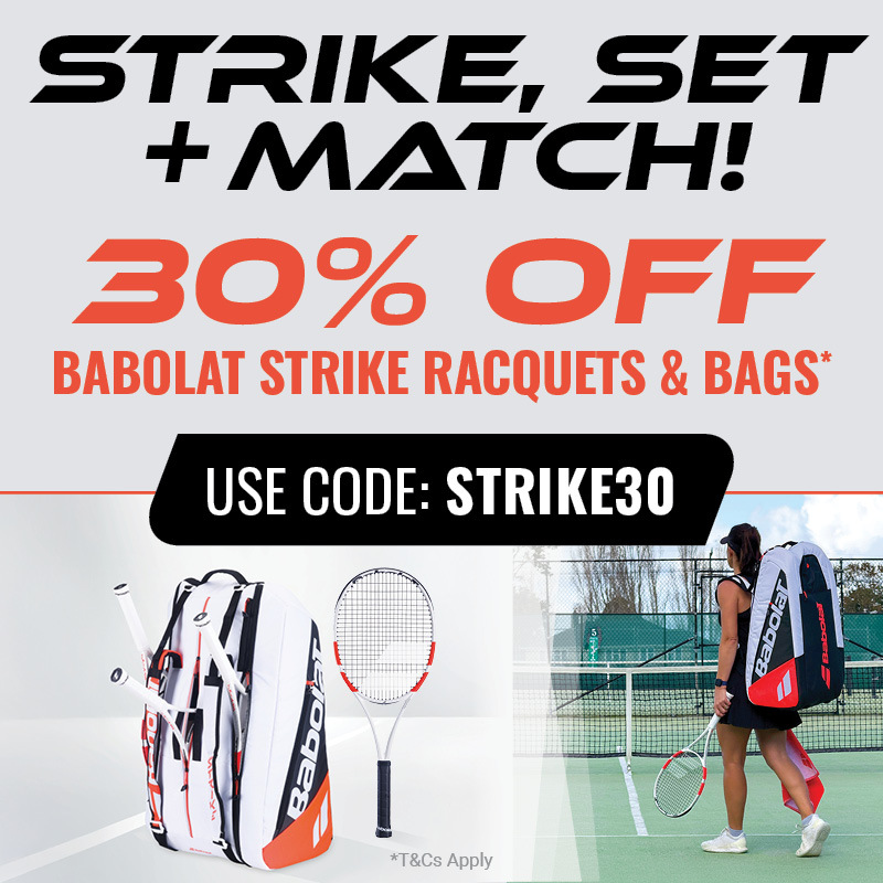 30% off Babolat Strike Racquets & Bags