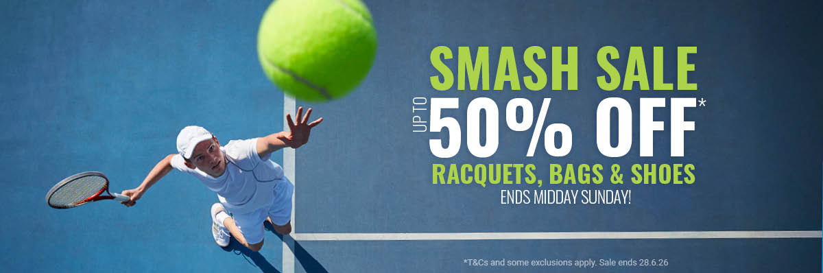 Smash Tennis Pro Shop up to 50% off racquets, bags & shoes