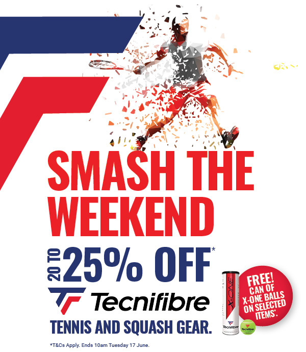 SMASH THE WEEKEND up to 25% off Tecnifibre